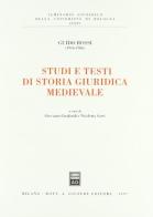 Studi e testi di storia giuridica medievale di Guido Rossi edito da Giuffrè