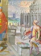 La Biblioteca Apostolica Vaticana edito da Jaca Book