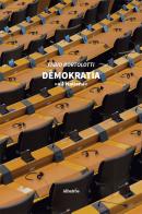 Demokratia «all'italiana» di Fabio Bortolotti edito da Gruppo Albatros Il Filo