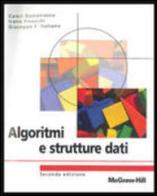 Algoritmi e strutture dati di Camil Demetrescu, Irene Finocchi, Giuseppe F. Italiano edito da McGraw-Hill Education