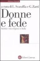 Donne e fede. Santità e vita religiosa in Italia edito da Laterza