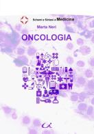 Oncologia di Marta Neri edito da Universitalia