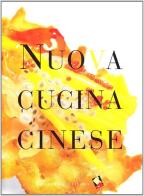 Nuova cucina cinese di Melisa Teo, Don Bosco edito da Bibliotheca Culinaria