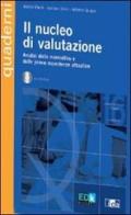 Il nucleo di valutazione. Con CD-ROM di Adelia Mazzi, Luciano Salsi, Antonio Scippa edito da EDK Editore