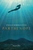 Parthenope di Paolo Sorrentino edito da HarperCollins Italia