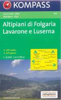 Carta escursionistica n. 631. Alpe Cimbra. Folgaria, Lavarone, Lusérn 1:25.000 edito da Kompass