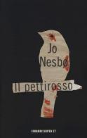 Il pettirosso di Jo Nesbø edito da Einaudi