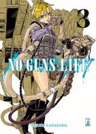 No guns life vol.3 di Tasuku Karasuma edito da Star Comics