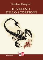 Il veleno dello scorpione di Gianluca Rampini edito da Aporema Edizioni