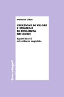 Creazione di valore e strategie di resilienza nei musei. Aspetti teorici ed evidenze empiriche di Stefania Oliva edito da Franco Angeli