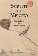 Scritti di Mencio di Meng-tzu edito da Luni Editrice