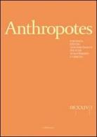 Anthropotes. Rivista di studi sulla persona e la famiglia (2008) vol.1 edito da Cantagalli