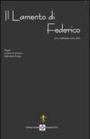 Il lamento di Federico di Salvatore Fazia edito da Editrice Veneta