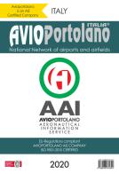 Avioportolano Italy. National Network of airports and airfields di Guido Medici edito da Avioportolano