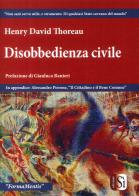 Disobbedienza civile di Henry David Thoreau edito da Edizioni Sì