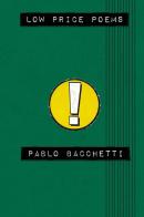Low price poems di Pablo Bacchetti edito da Youcanprint