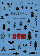 Fäviken di Magnus Nilsson edito da Phaidon