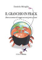 Il granchio in frack di Daniela Miraglia edito da Edizioni Efesto