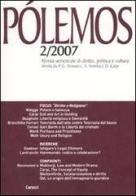 Pólemos. Rivista semestrale di diritto, politica e cultura (2007) vol.2 edito da Carocci