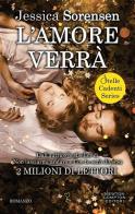 L'amore verrà. Stelle cadenti series di Jessica Sorensen edito da Newton Compton