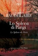 Lo spleen di Parigi. Testo francese a fronte di Charles Baudelaire edito da C&P Adver Effigi