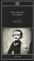 Il corvo. Testo inglese a fronte di Edgar Allan Poe edito da SE