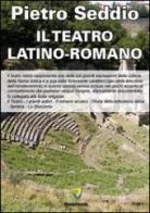 Il teatro latino-romano di Pietro Seddio edito da Montecovello