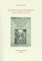 Lettura allegorica del Morgante di Paolo Orvieto edito da Salerno Editrice