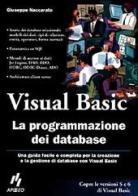 Visual Basic. La programmazione dei database di Giuseppe Naccarato edito da Apogeo
