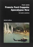 Francis Ford Coppola. Apocalypse now. Un'analisi semiotica di Paolo Jachia edito da Bulzoni