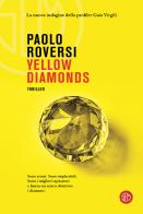 Yellow diamonds di Paolo Roversi edito da SEM