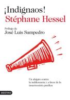 Indignatos! di Stéphane Hessel edito da Destino