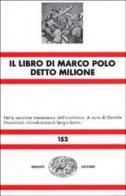 Il libro di Marco Polo detto Milione di Marco Polo edito da Einaudi