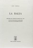 Balia (rist. anast.) (La) di Luigi Tansillo edito da Forni