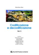 Codificazione e decodificazione vol.2 di Salvatore Aleo edito da Giuffrè