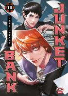 Junket bank vol.11 di Ikko Tanaka edito da Dynit Manga