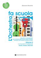 L' orchestra fa scuola. Con contenuti extra online vol.3 di Giacomo Ronchini edito da Casa Musicale Eco