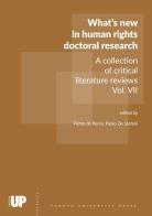 What's new in human rights doctoral research. A collection of critical literature reviews vol. 7 edito da Padova University Press