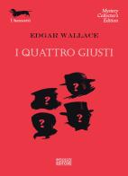 I quattro giusti di Edgar Wallace edito da Polillo