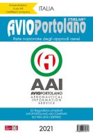 Avioportolano Italia 2021. Rete nazionale degli approdi aerei edito da Avioportolano