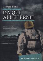 Da qui all'Eternit. Il romanzo sull'amianto a Casale Monferrato di Giorgio Bona edito da Scritturapura Casa Editrice