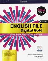 English file gold. B1+-B2 premium. Student's book-Workbook. Per le Scuole superiori. Con e-book. Con espansione online edito da Oxford University Press