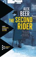 The second rider di Alex Beer edito da Europa Editions