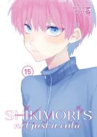 Shikimori's not just a cutie vol. 15 di Keigo Maki edito da Star Comics