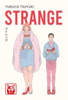 Strange di Yuruco Tsuyuki edito da Bao Publishing