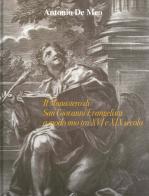 Il monastero di San Giovanni Evangelista a modo mio tra XVI e XIX secolo di Antonio De Meo edito da Milella