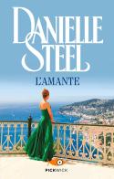 L' amante di Danielle Steel edito da Sperling & Kupfer