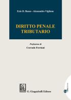 Diritto penale tributario di Ezio D. Basso, Alessandro Viglione edito da Giappichelli