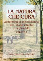 La natura che cura vol.3 di Giuseppe Fontana edito da Youcanprint