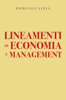 Lineamenti di economia e management di Pierluigi Lizza edito da Youcanprint
